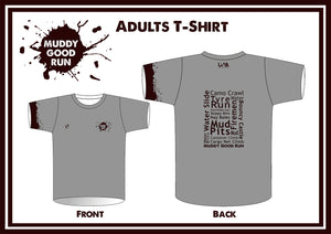 Muddy Good Run    T-Shirt